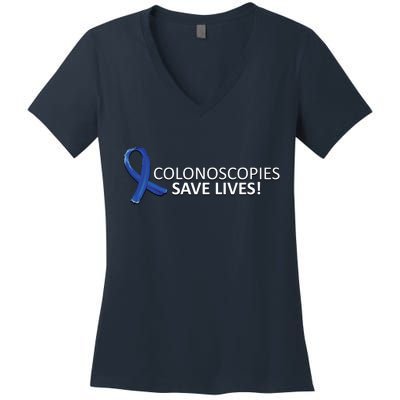 Colonoscopies Save Lives Colon Cancer Awareness Women's V-Neck T-Shirt