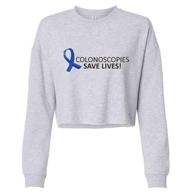 Colonoscopies Save Lives Colon Cancer Awareness Cropped Pullover Crew