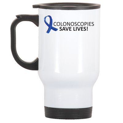 Colonoscopies Save Lives Colon Cancer Awareness Stainless Steel Travel Mug