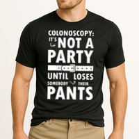 Colonoscopy Its Not A Party Until Somebody Loses Performance Shirt