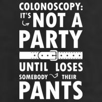 Colonoscopy Its Not A Party Until Somebody Loses Adult Drive Performance Visor
