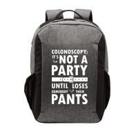 Colonoscopy Its Not A Party Until Somebody Loses Vector Backpack