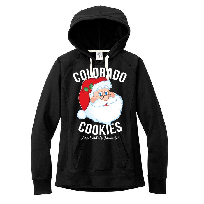 Colorado Cookies Are Santa's Favorite Women's Fleece Hoodie