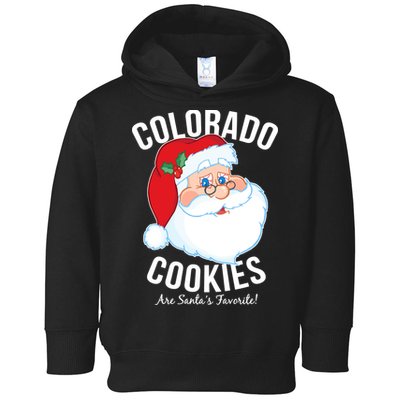 Colorado Cookies Are Santa's Favorite Toddler Hoodie