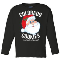 Colorado Cookies Are Santa's Favorite Toddler Long Sleeve Shirt