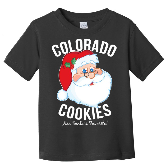 Colorado Cookies Are Santa's Favorite Toddler T-Shirt