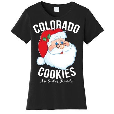 Colorado Cookies Are Santa's Favorite Women's T-Shirt