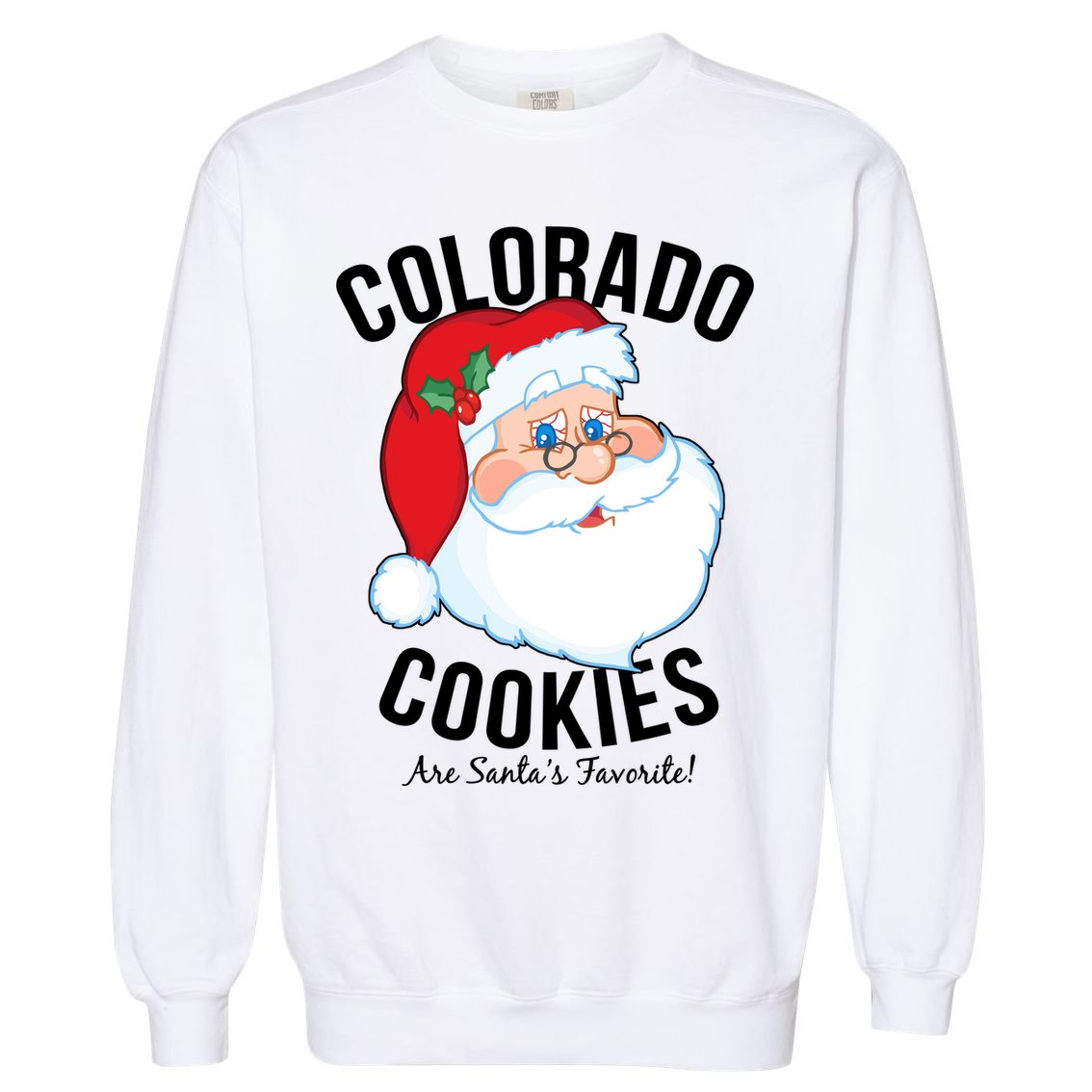 Colorado Cookies Are Santa's Favorite Garment-Dyed Sweatshirt