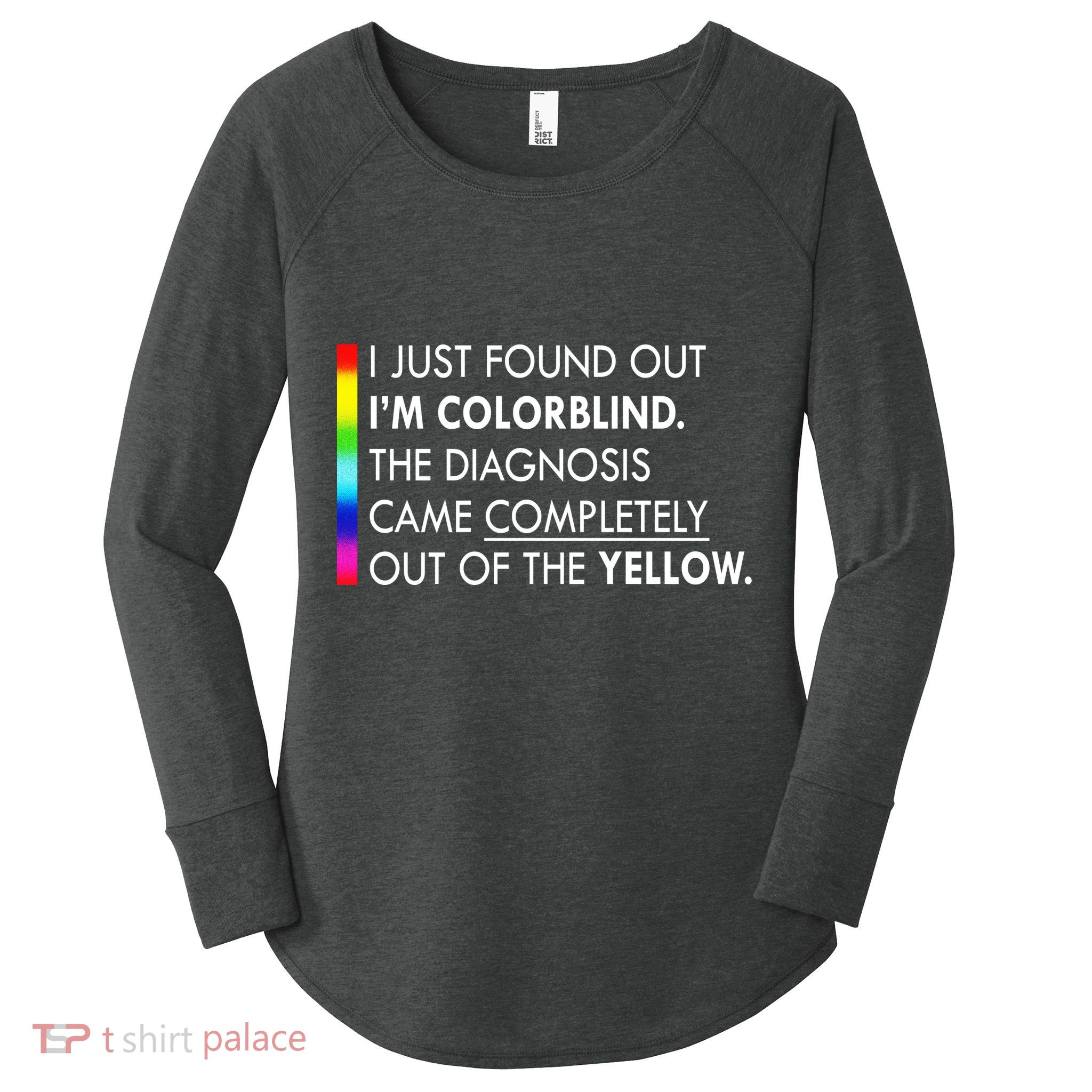 Colorblind Gay Pride LGBT Women's Perfect Tri Tunic Long Sleeve Shirt