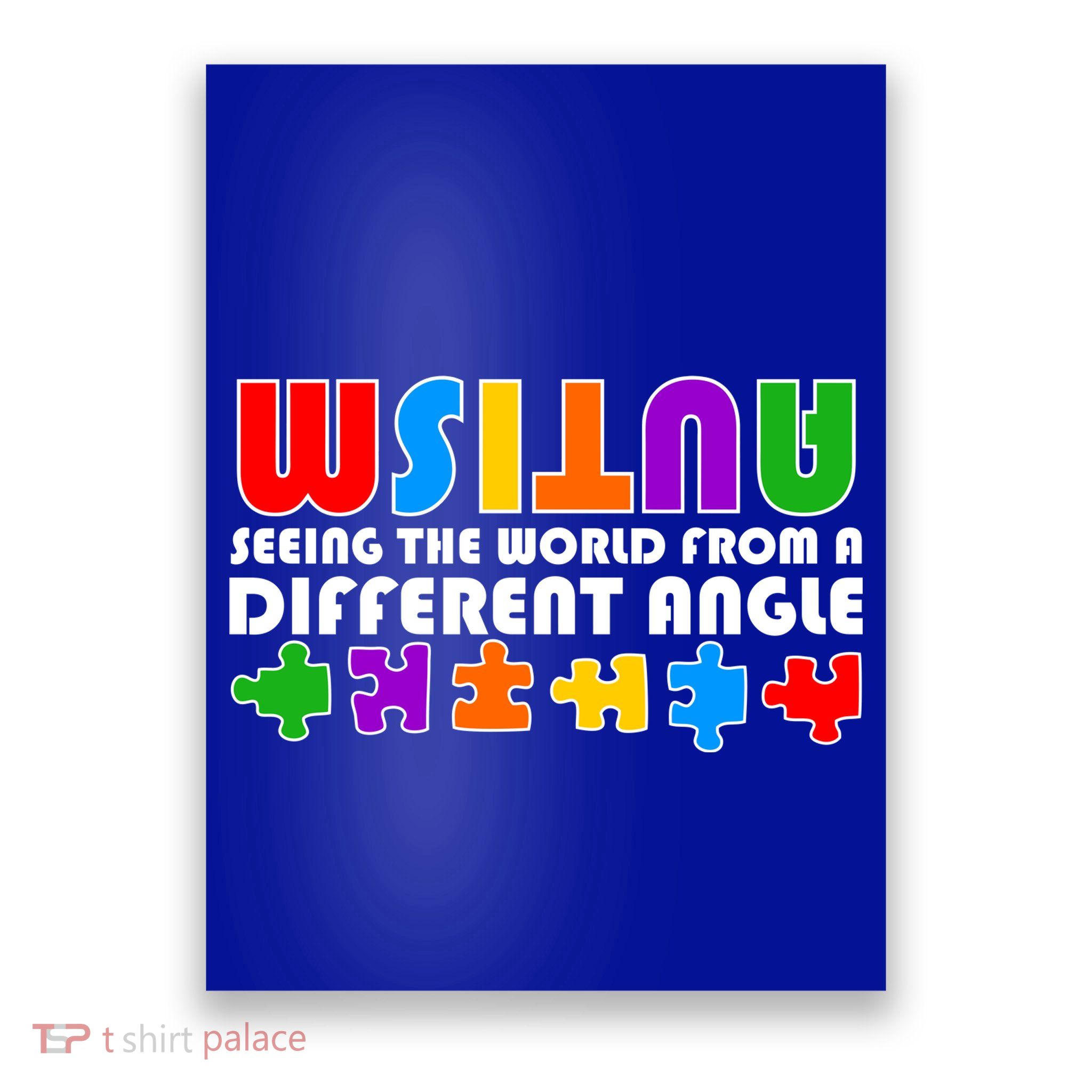 Colorful - Autism Awareness - Seeing The World From A Different Angle Poster