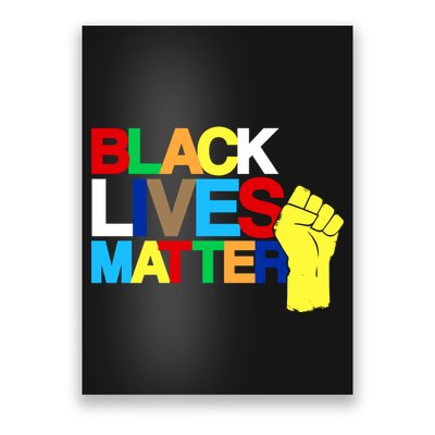 Colorful Black Lives Matter Fist African Style Poster