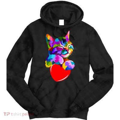Colorful Cat Full Of Love Kitten Lovers  Tie Dye Hoodie
