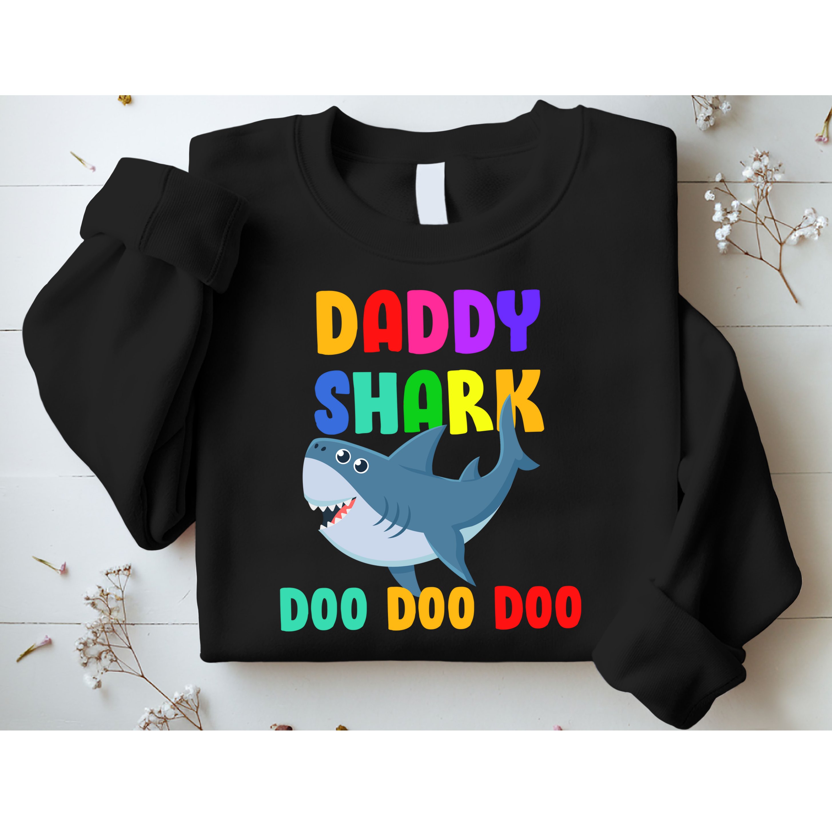 Colorful Daddy Shark Doo Doo Doo Sweatshirt