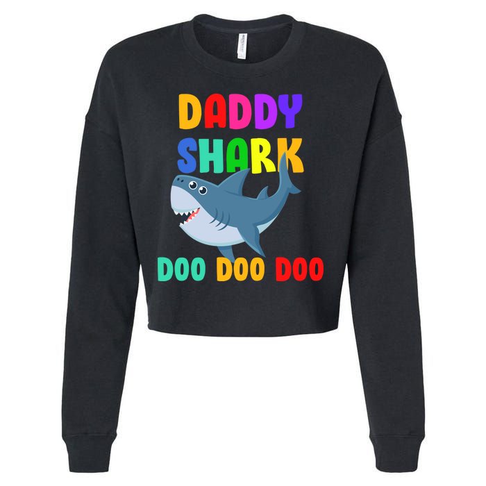 Colorful Daddy Shark Doo Doo Doo Cropped Pullover Crew