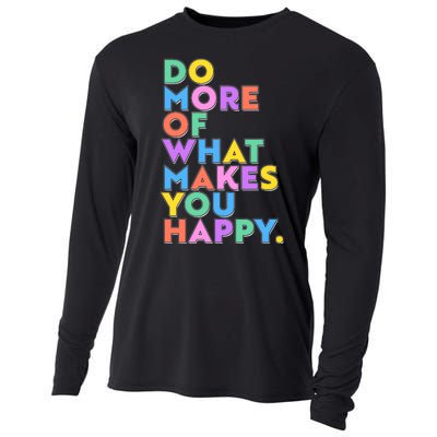 Colorful Do More Of What Makes You Happy Cooling Performance Long Sleeve Crew