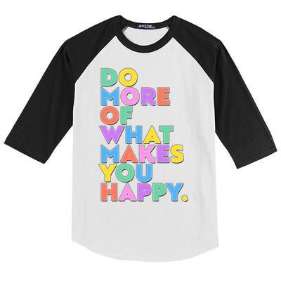 Colorful Do More Of What Makes You Happy Kids Colorblock Raglan Jersey