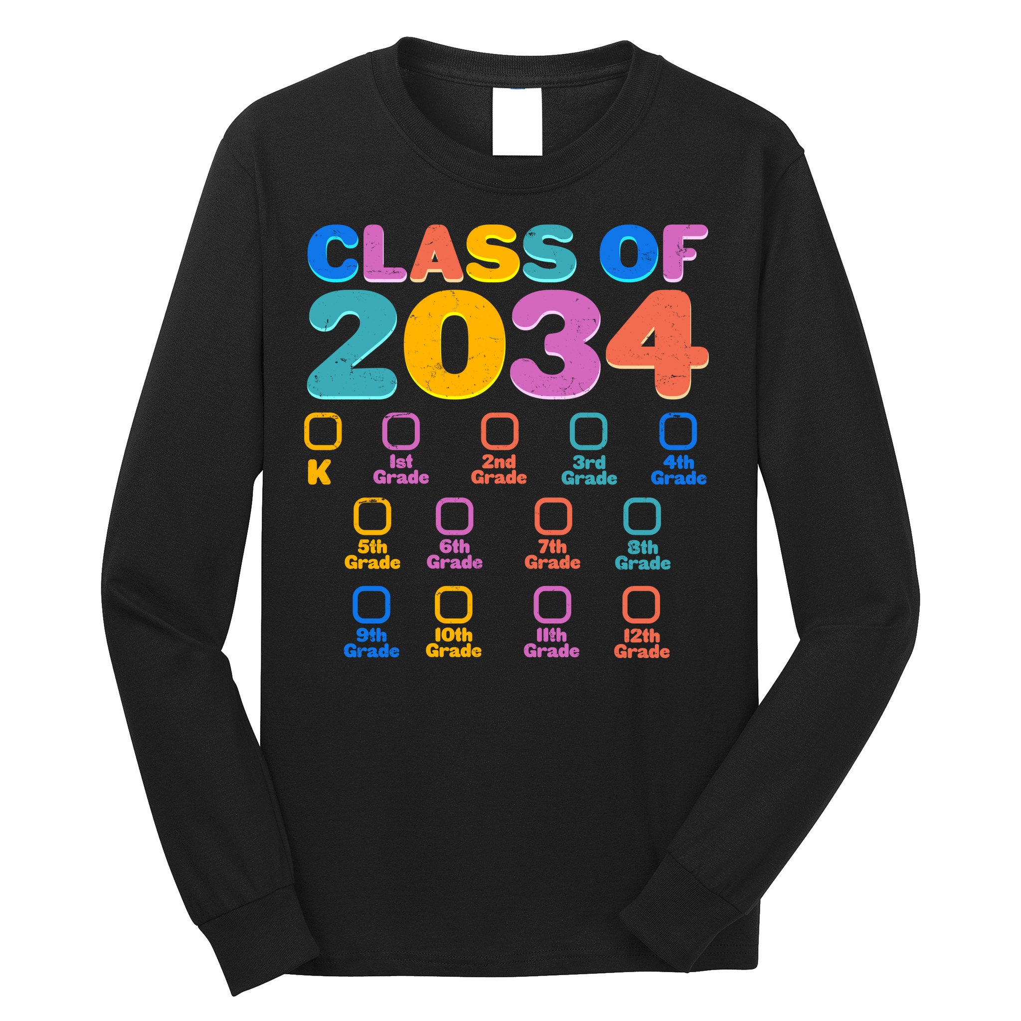 Colorful Future Class of 2034 Graduation Checklist Long Sleeve Shirt