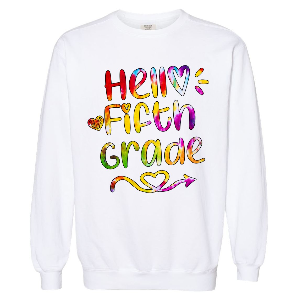 Colorful Hello Fifth Grade Garment-Dyed Sweatshirt