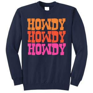 Colorful Howdy Retro Tall Sweatshirt