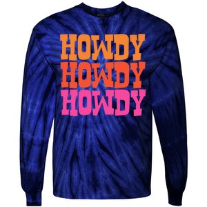 Colorful Howdy Retro Tie-Dye Long Sleeve Shirt