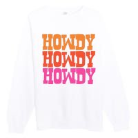 Colorful Howdy Retro Premium Crewneck Sweatshirt