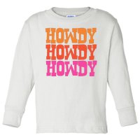 Colorful Howdy Retro Toddler Long Sleeve Shirt