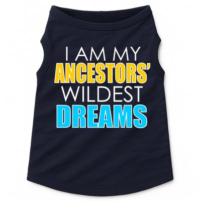 Colorful I Am My Ancestors' Wildest Dreams Doggie Tank