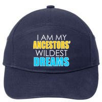 Colorful I Am My Ancestors' Wildest Dreams 7-Panel Snapback Hat