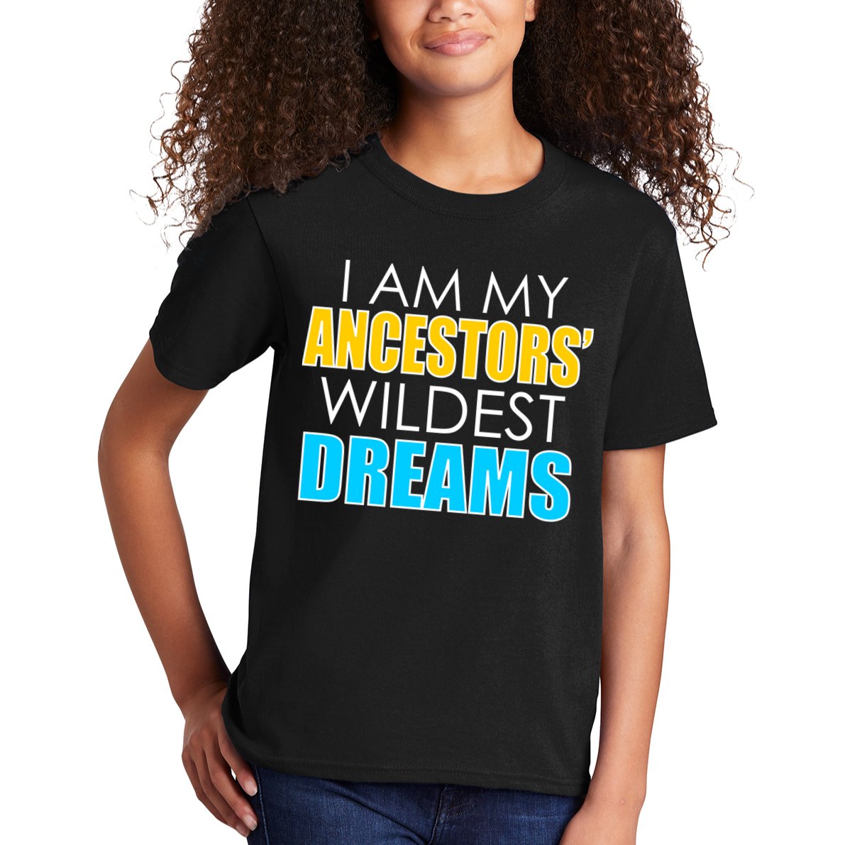 Colorful I Am My Ancestors' Wildest Dreams Kids T-Shirt