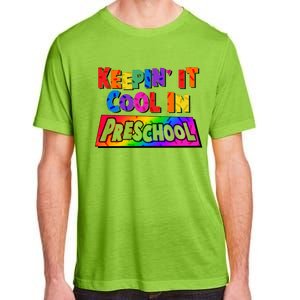 Colorful Keepin' It Cool In Preschool Adult ChromaSoft Performance T-Shirt