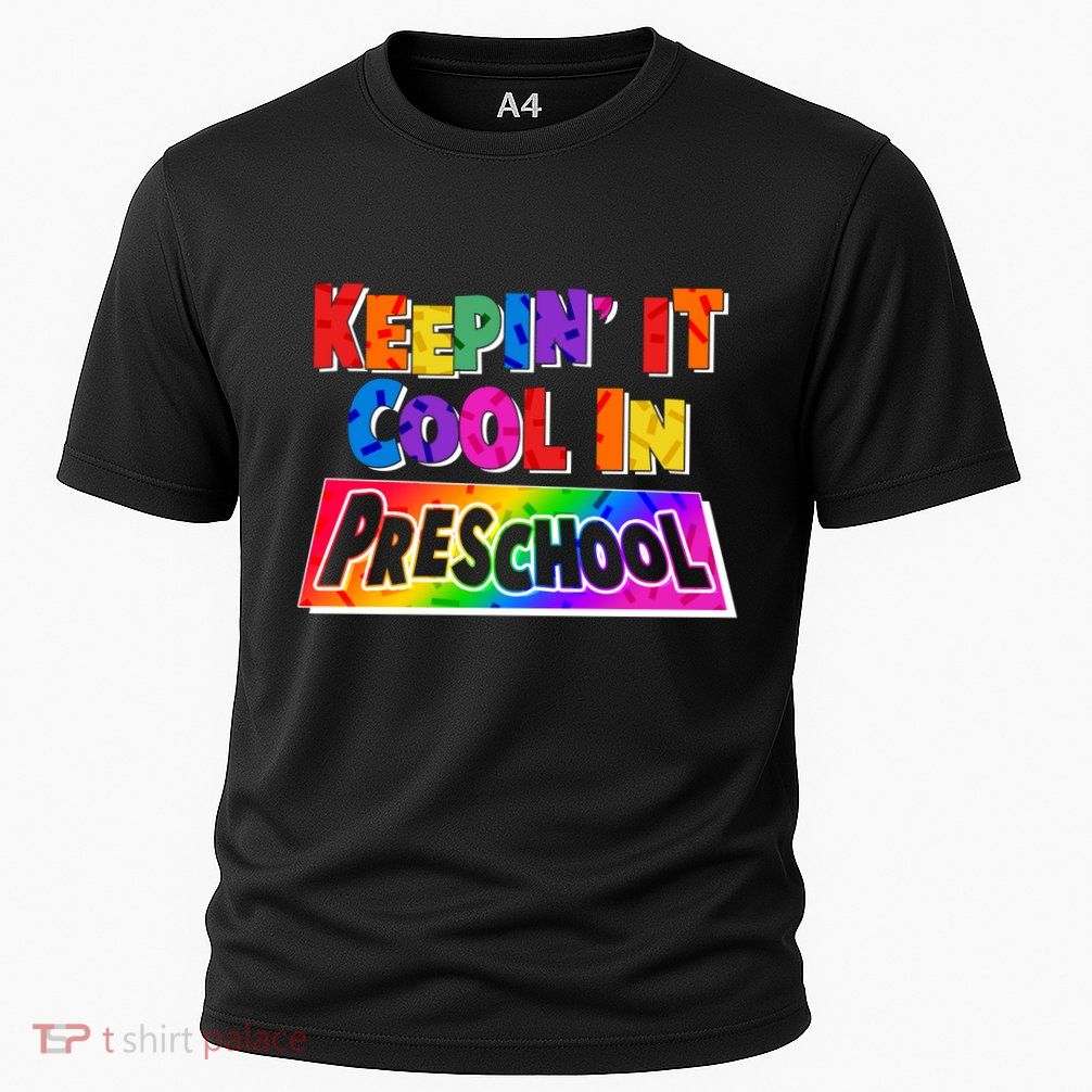 Colorful Keepin' It Cool In Preschool Performance Shirt