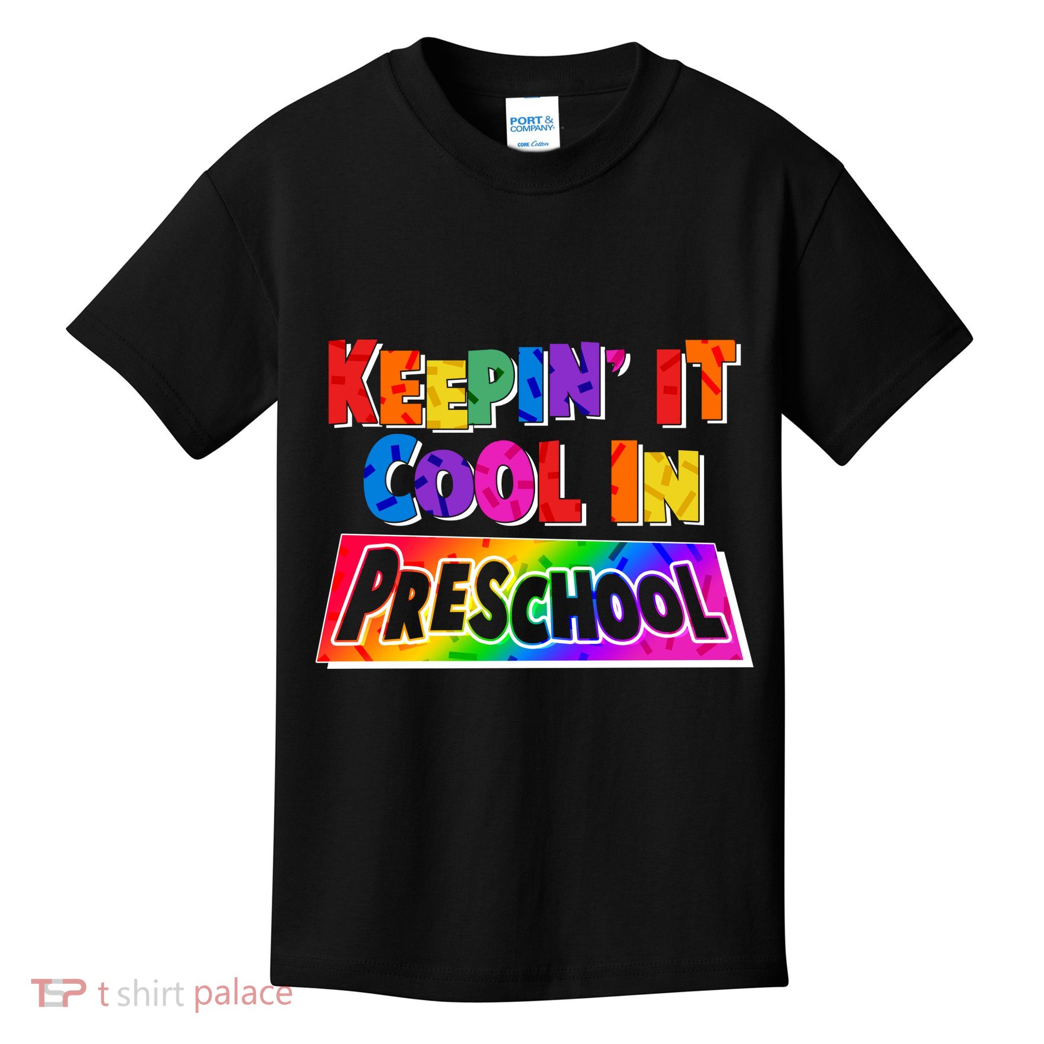 Colorful Keepin' It Cool In Preschool Kids T-Shirt