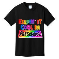 Colorful Keepin' It Cool In Preschool Kids T-Shirt