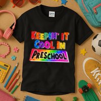 Colorful Keepin' It Cool In Preschool Kids T-Shirt