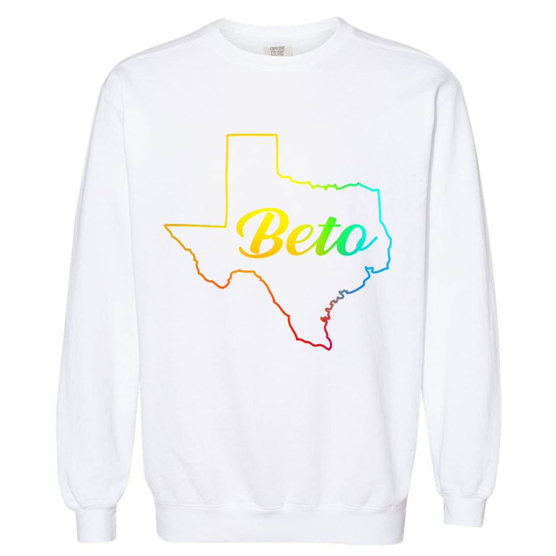 Colorful Texas Senate Beto Rainbow Garment-Dyed Sweatshirt