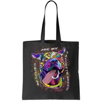 Colorful Texture Boxer Dog Rescues Are My Favorite Breeds Tote Bag