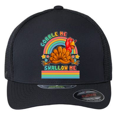 Colorful Thanksgiving Gobble Me Swallow Me Turkey Flexfit Unipanel Trucker Cap