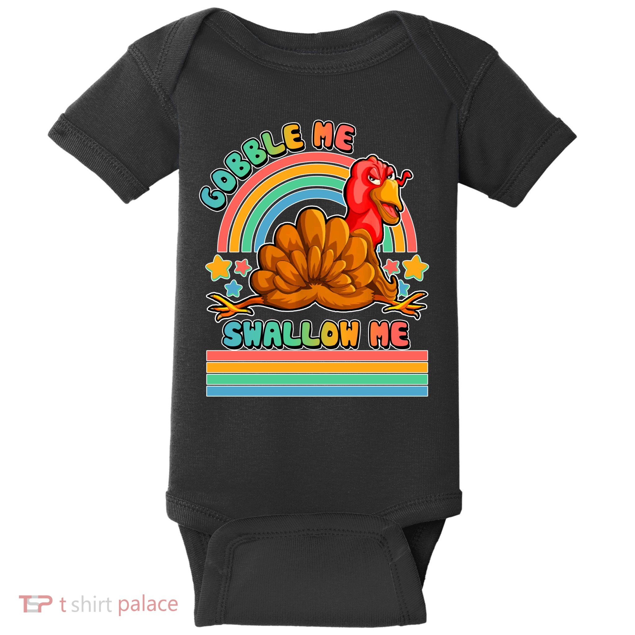 Colorful Thanksgiving Gobble Me Swallow Me Turkey Baby Bodysuit