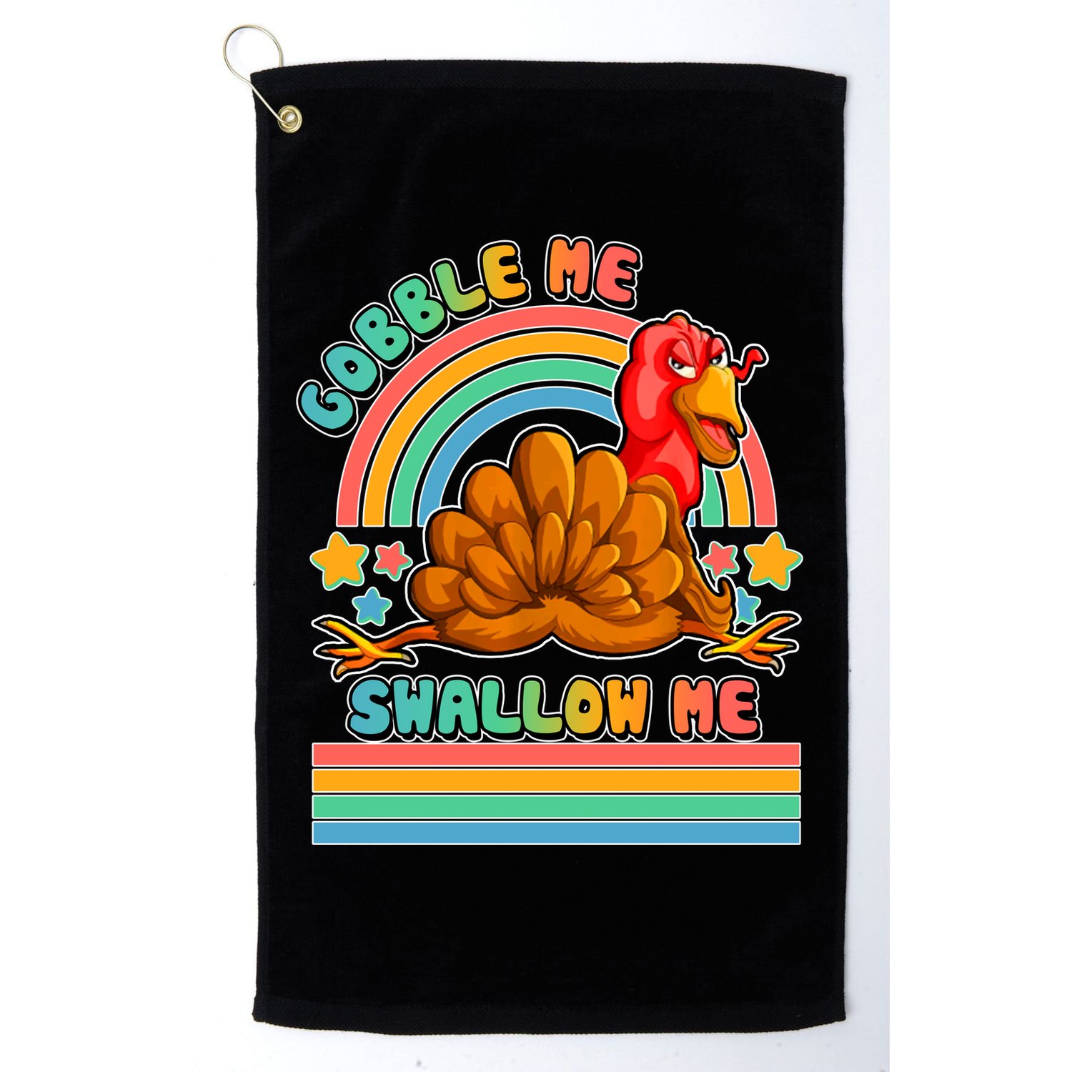 Colorful Thanksgiving Gobble Me Swallow Me Turkey Golf Towel