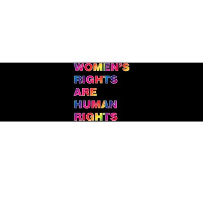 Colorful Women's Rights Are Human Rights Bumper Sticker