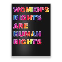 Colorful Women's Rights Are Human Rights Poster