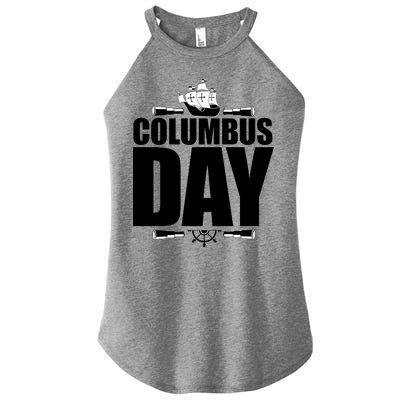 Columbus Day Women's Perfect Tri Rocker Tank