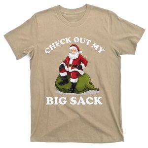 Check Out My Big Sack Santa Christmas 2024 Funny Christmas T-Shirt