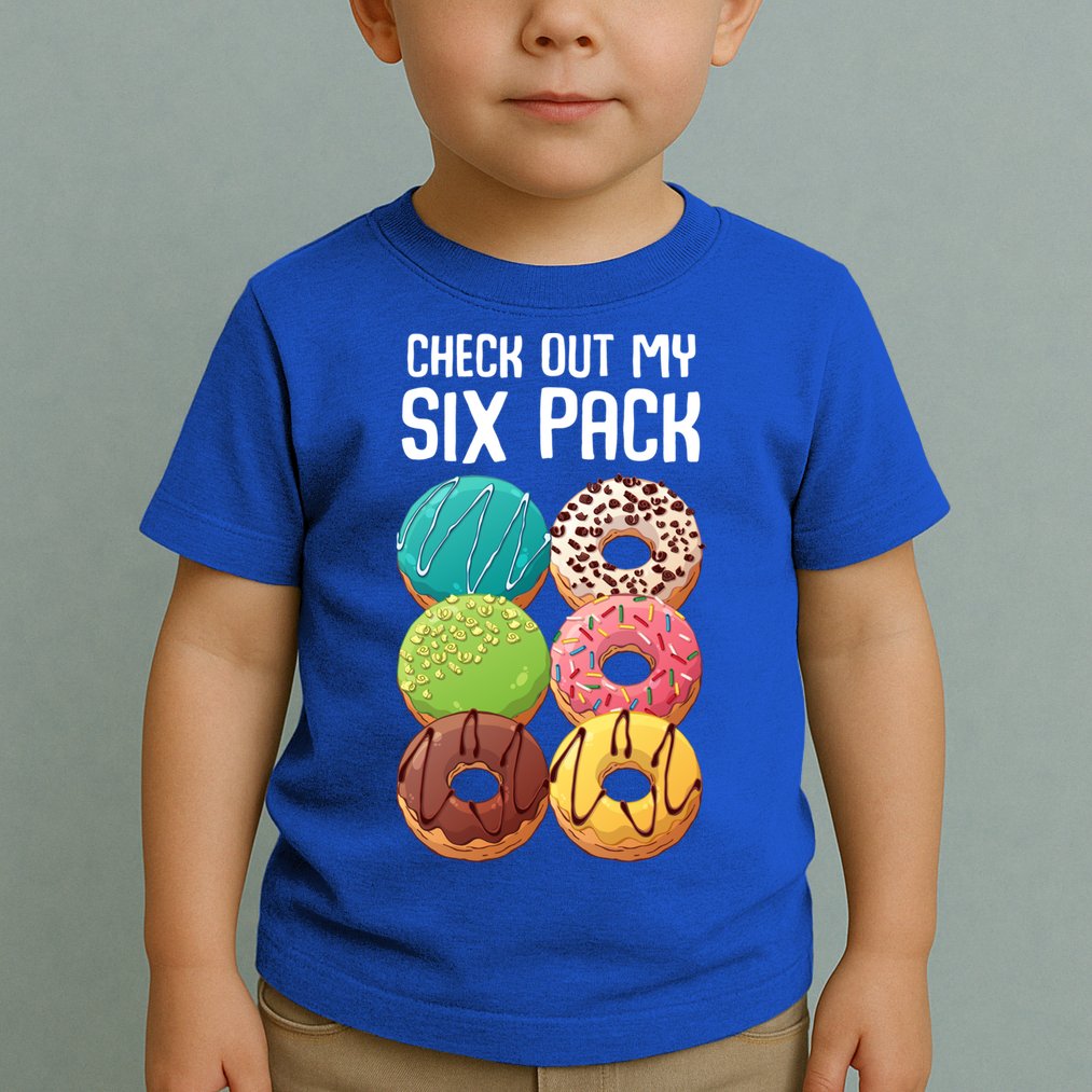 Check Out My Six Pack Donut Great Gift Funny Gym Gift Toddler T-Shirt
