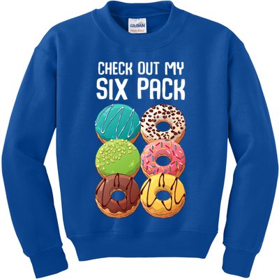 Check Out My Six Pack Donut Great Gift Funny Gym Gift Kids Sweatshirt