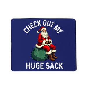 Check Out My Huge Sack Santa Christmas 2024 Mousepad