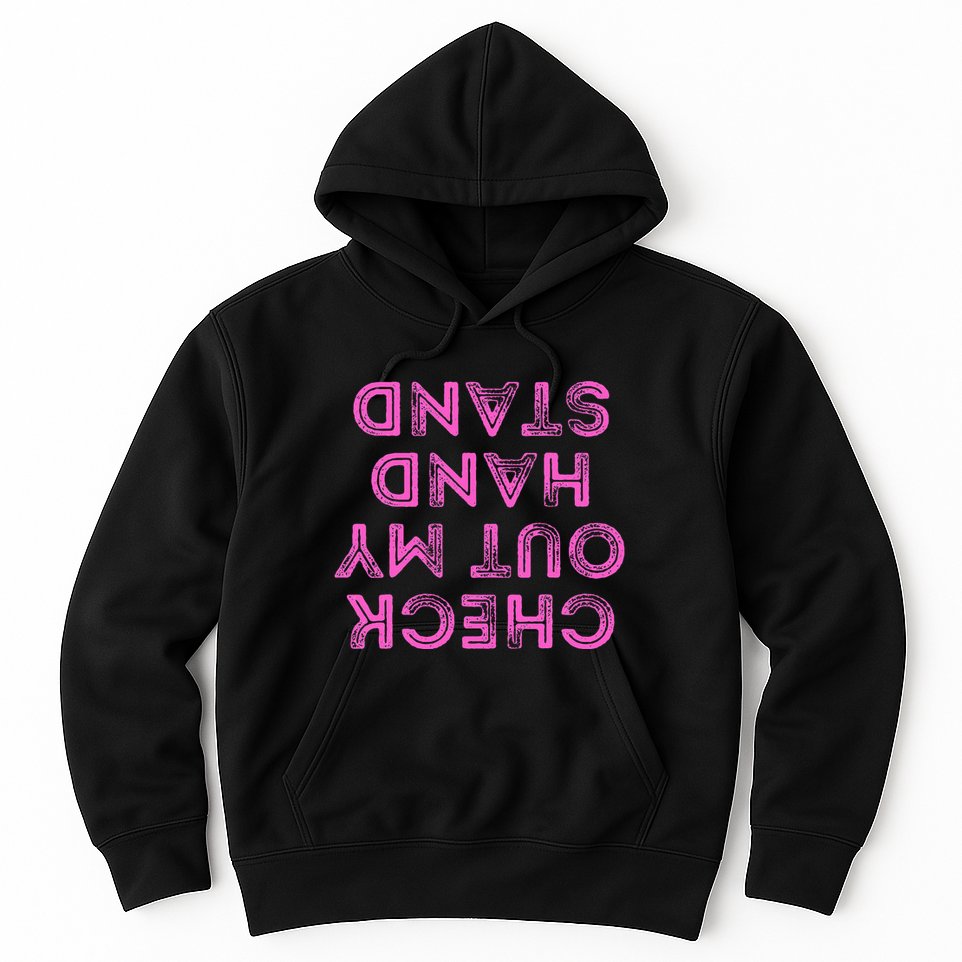 Check Out My Handstand Funny Gymnastics Gift Hoodie