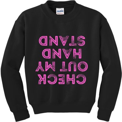 Check Out My Handstand Funny Gymnastics Gift Kids Sweatshirt