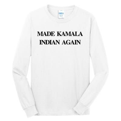 Candace Owens Made Kamala Indian Again Tall Long Sleeve T-Shirt