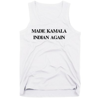 Candace Owens Made Kamala Indian Again Tank Top